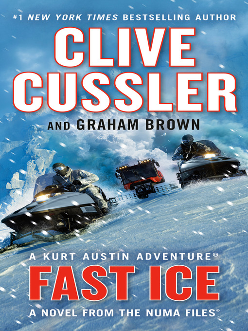 Title details for Fast Ice by Clive Cussler - Available